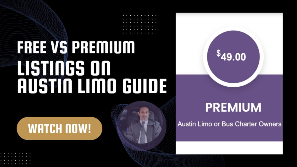 Free vs Premium Listings on Austin Limo Guide